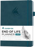 Clever Fox End of Life Planner – Final Arrangements Organizer for Beneficiary, Will Preparation, Last Wishes & Funeral Planning, A4 (Dark Teal)